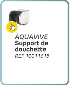 Offre: Support de douchette aquavive chrome