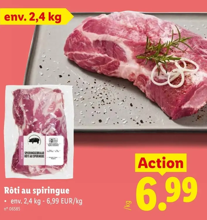 Offre: Rôti au spiringue