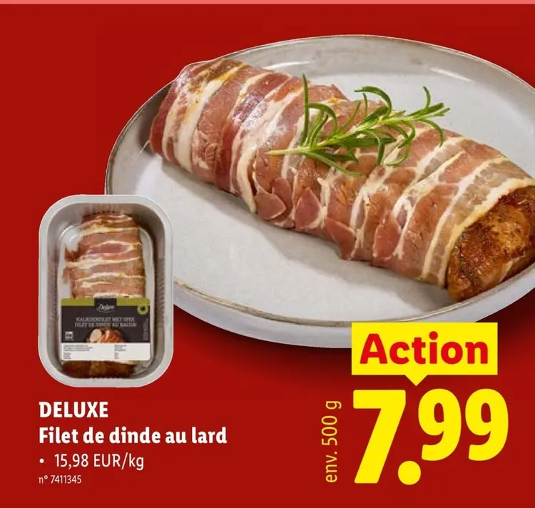 Offre: Deluxe Filet de dinde au lard