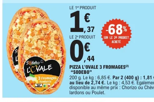 Offre: Pizza L'ovale 3 Fromages