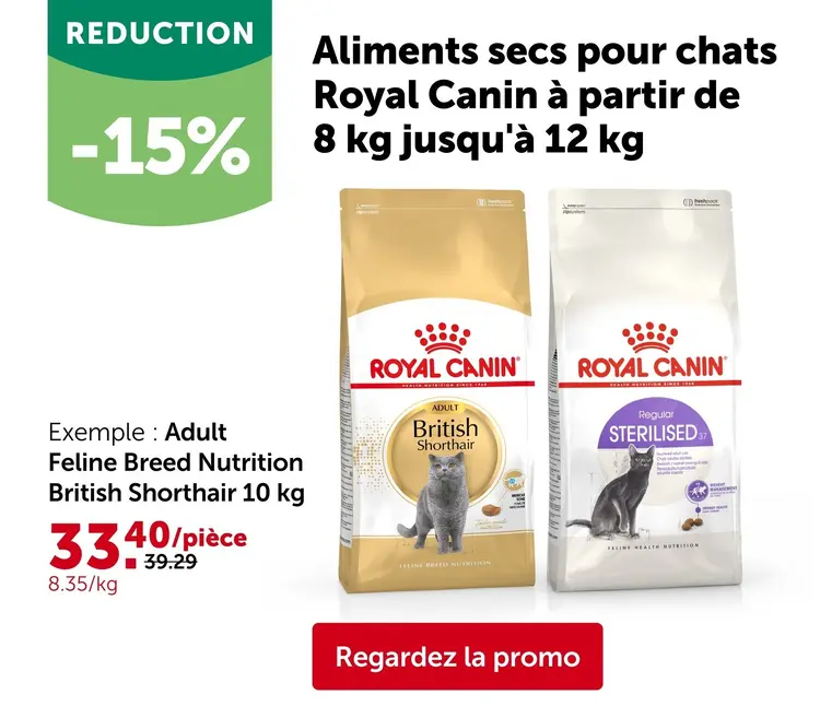 Offre: Aliments secs pour chats Royal Canin