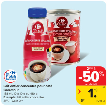 Offre: Lait entier concentré pour café