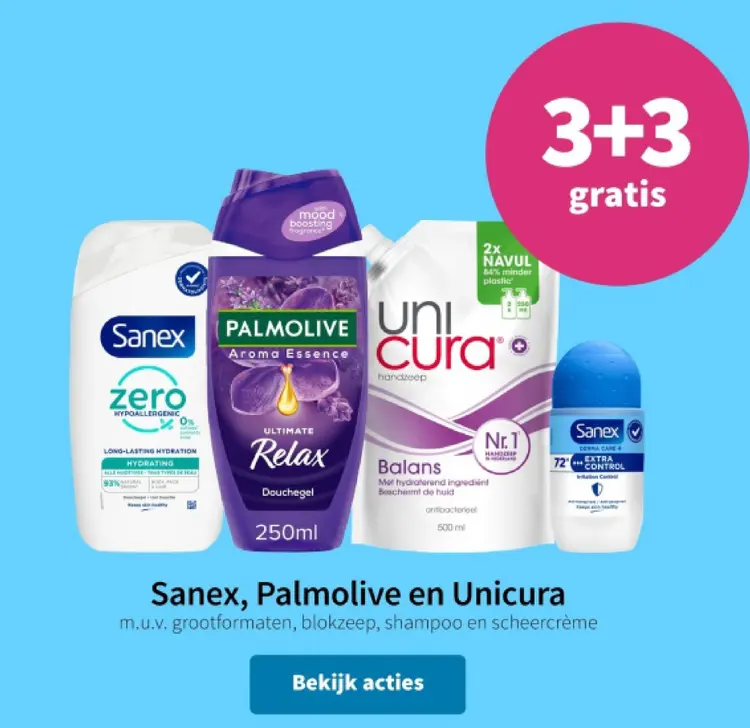 Promotie: Sanex, Palmolive en Unicura