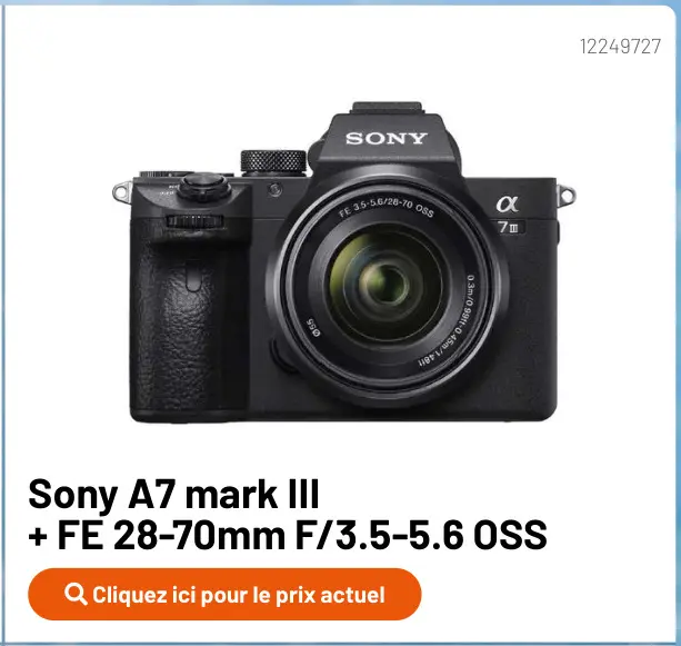 Offre: Sony A7 mark III + FE 28-70mm F/3.5-5.6 OSS