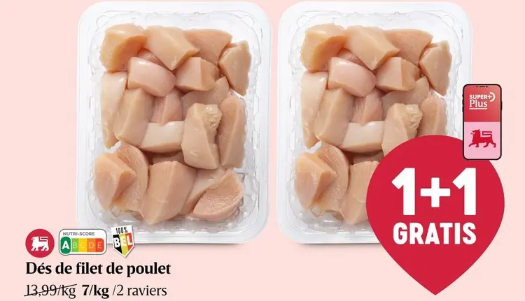 Offre: Dés de filet de poulet