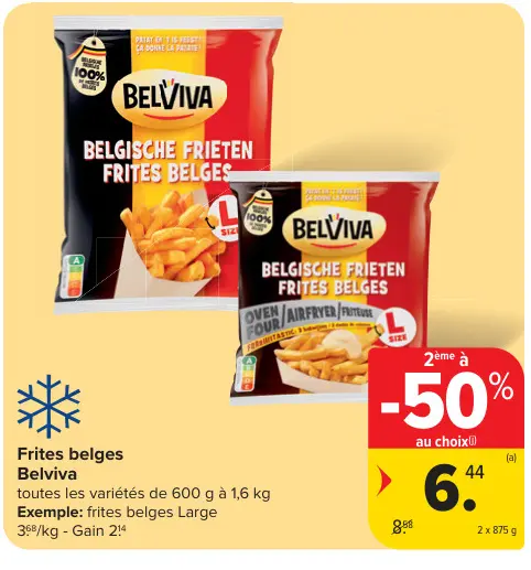 Offre: Frites belges