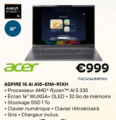 Offre: Aspire 16 ai a16-61m-r1xh