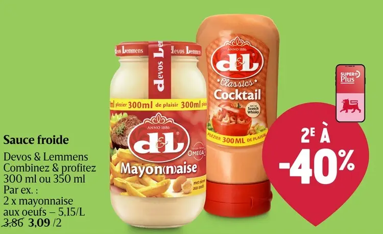 Offre: Sauce froide