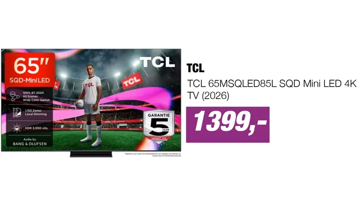 Aanbieding: TCL 65MSQLED85L SQD Mini LED 4K TV (2026)