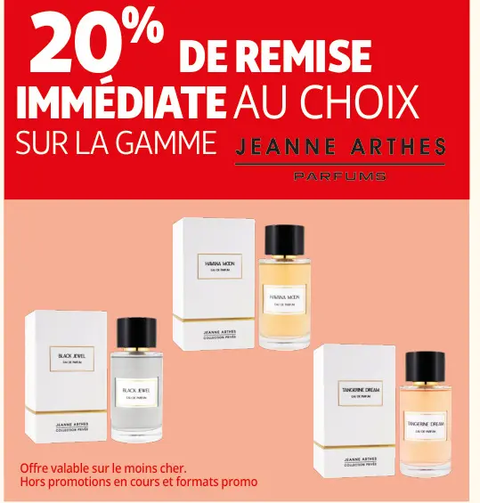 Offre: Parfums Jeanne Arthes