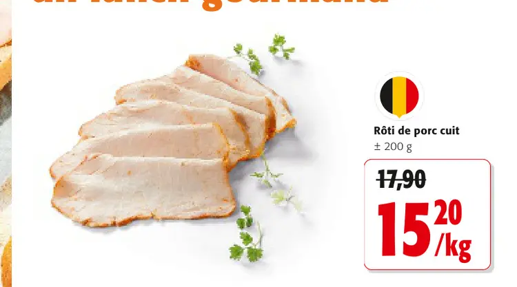 Offre: Rôti de porc cuit