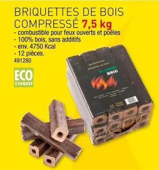Offre: BRIQUETTES DE BOIS COMPRESSÉ 7,5 kg & BRIQUET