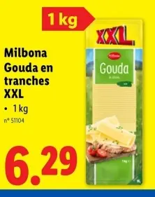 Offre: Gouda en tranches XXL
