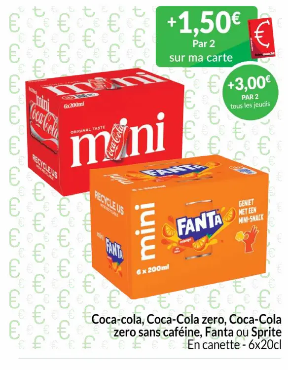 Offre: Coca-cola, Coca-Cola zero, Coca-Cola zero sans caféine, Fanta ou Spirte