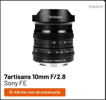 Aanbieding: 7artisans 10mm F/2.8 Sony FE