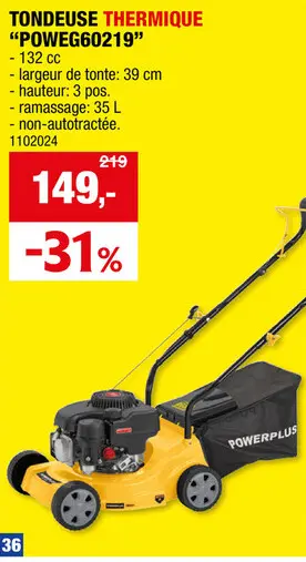 Offre: Powerplus EG POWEG60219 tondeuse thermique 132cc 39cm