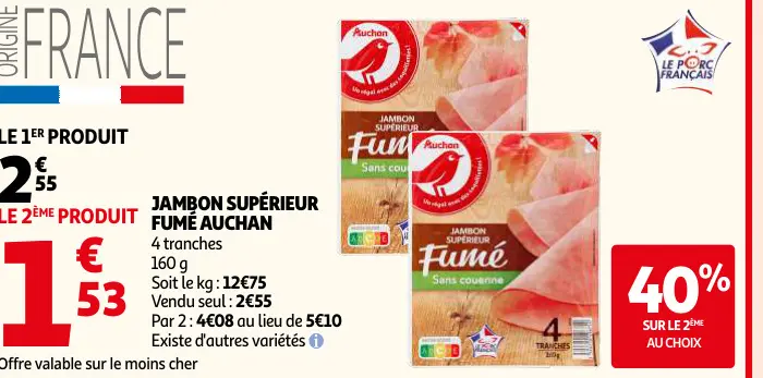 Offre: Jambon supérieur fumé Auchan