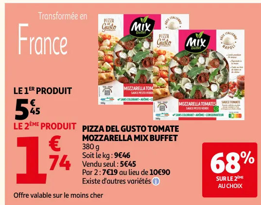Offre: Pizza del gusto tomate mozzarella Mix Buffet