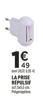 Offre: LA PRISE RÉPULSIF