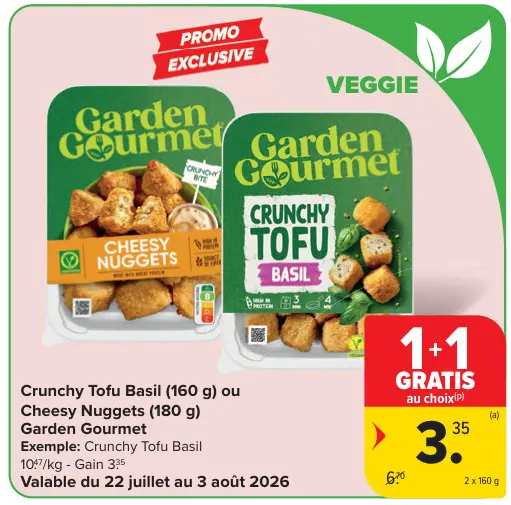 Offre: Crunchy Tofu Basil ou Cheesy Nuggets