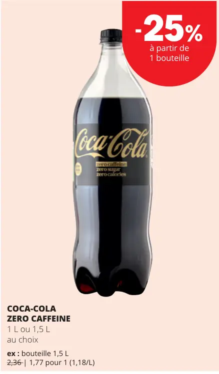 Offre: Coca-Cola Zero Caffeine