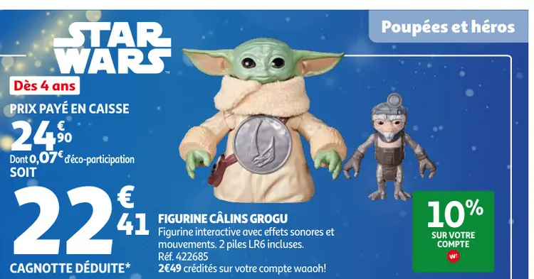 Promotie: Figurine Câlins Grogu
