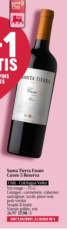 Offre: Santa Tierra Estate Cuvée 5 Reserva
