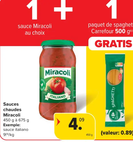 Offre: Sauce Miracoli + paquet de spaghetti Carrefou