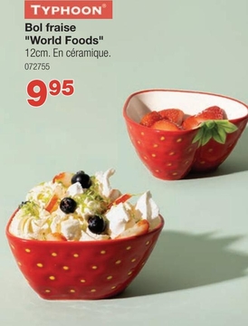 Offre: TYPHOON Bol fraise World Foods