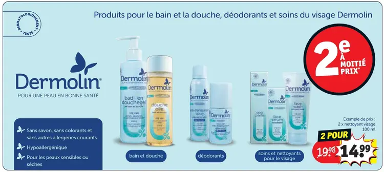 Offre: Produits pour le bain et la douche, déodorants et soins du visage