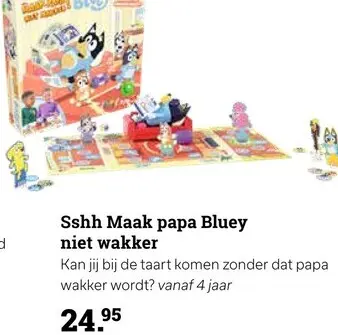Promotie: Sshh Maak papa Bluey niet wakker