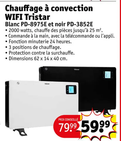 Offre: Chauffage à convection WIFI Tristar