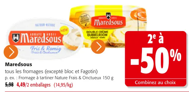 Offre: tous les fromages (excepté bloc et Fagotin)