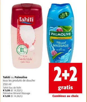 Offre: Tahiti ou Palmolive 