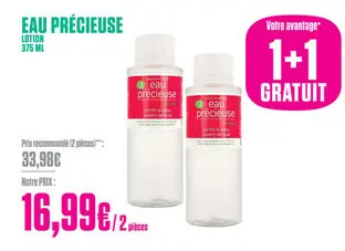 Offre: Eau précieuse lotion