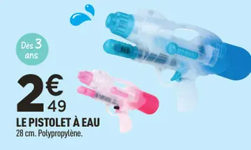 Offre: LE PISTOLET À EAU