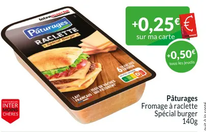 Offre: Fromage à raclette Spécial burger
