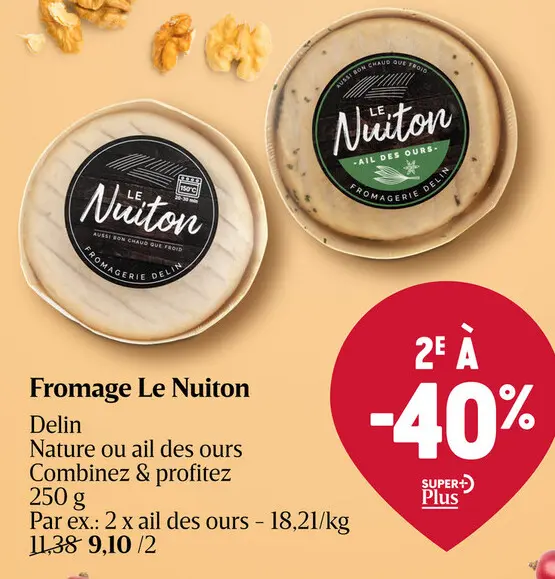 Offre: Fromage Le Nuiton