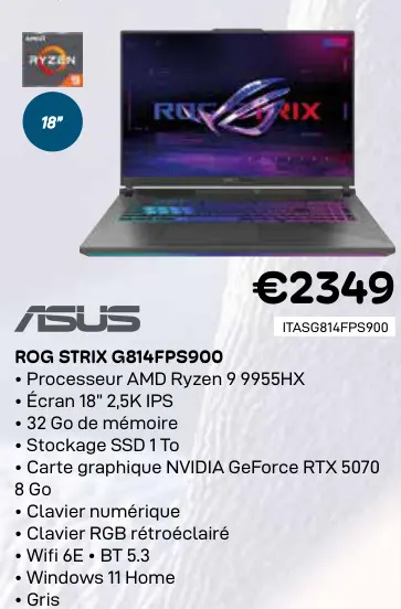 Offre: Rog strix g814fps900