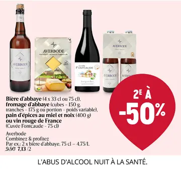 Offre: Bière d'abbaye, fromage d'abbaye, pain d'épices au miel et noix ou vin rouge de France