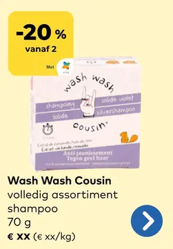Aanbieding: Wash Wash Cousin shampoo