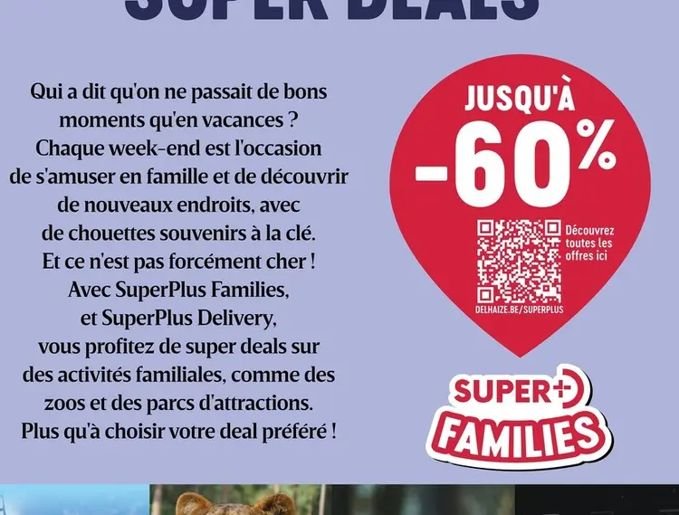 Offre: SuperPlus Families & SuperPlus Delivery