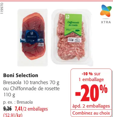 Offre: Bresaola of Chiffonnade de rosette