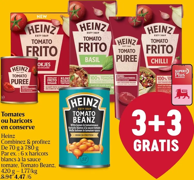 Offre: Tomates ou haricots en conserve