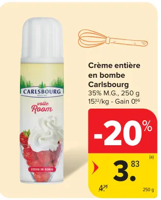 Offre: Crème entière en bombe