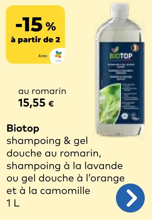 Offre: Biotop shampoing ou gel douche