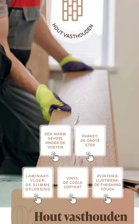 Promotie: Hout vasthouden