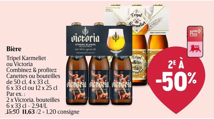 Offre: Bière Tripel Karmeliet ou Victoria