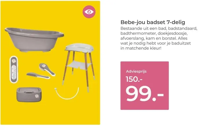Aanbieding: Bebe-jou badset