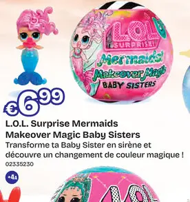 Offre: L.O.L. Surprise Mermaids Makeover Magic Baby 